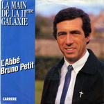 L'Abbé Bruno Petit - La main de la XIème galaxie