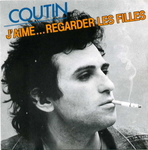 Patrick Coutin - J'aime regarder les filles