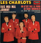 Les Charlots - Fais-moi mal Johnny