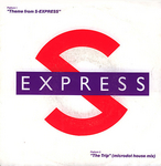 S-Express - Theme from S-Express