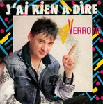 Verrone - J'ai rien � dire