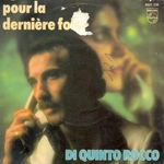 Di Quinto Rocco - Pour la dernière fois
