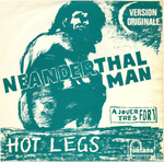 Hotlegs - Neanderthal man