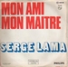 Pochette originale : (Claude Dauray, son orchestre et ses chanteurs - Mon ami, mon maître)