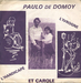 La pochette française du disque. La face B est différente. (Paulo et Suzy de Domoy - L'handicapé)