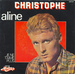 La pochette de 1979 : (Christophe - Aline)