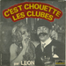 La pochette noir et blanc : (Léon - C'est chouette les clubes)