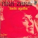 La version de Rika Zaraï : (André Verchuren - Tante Agathe)