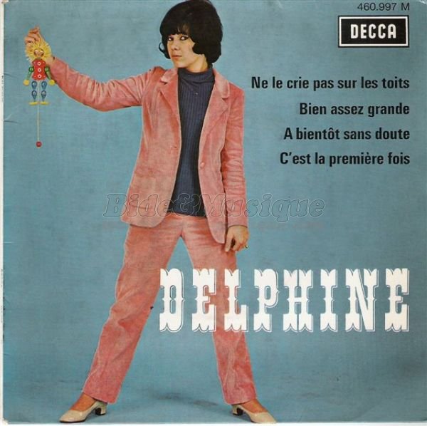 Delphine - �€ bientôt sans doute