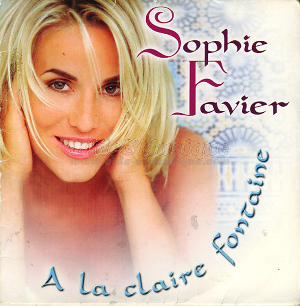 Sophie Favier - �€ la claire Fontaine