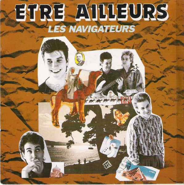 Les Navigateurs - Être ailleurs
