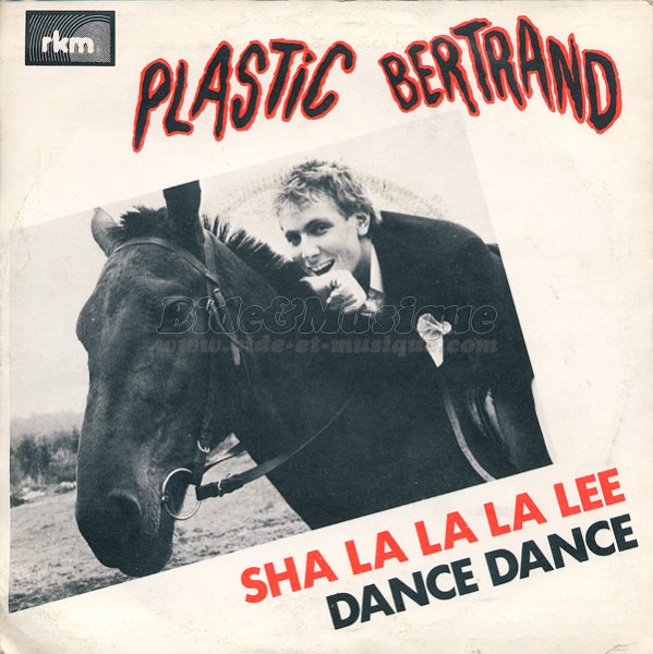 Plastic Bertrand - Pléiade de B&M, La
