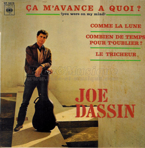 Joe Dassin - Ça m'avance à quoi (You were on my mind)