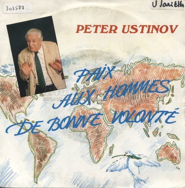 Peter Ustinov - Paix aux hommes de bonne volonté