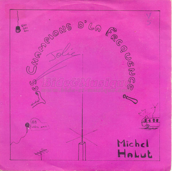 Michel Halut - Les champions d'la fréquence