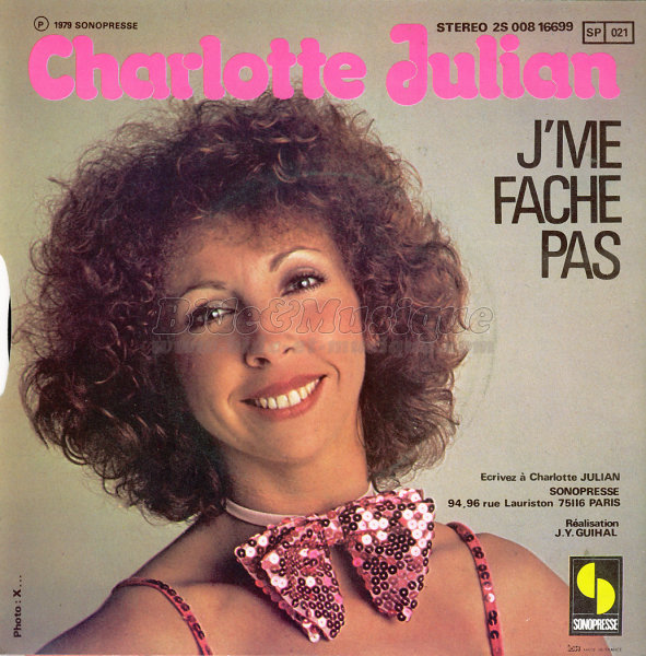 Charlotte Julian - J'me fâche pas