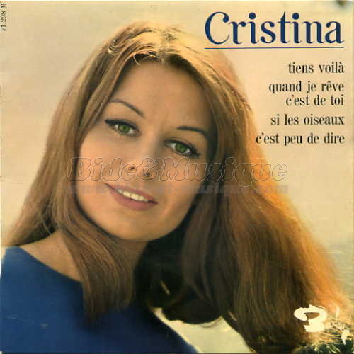 Cristina - Quand je rêve c'est de toi