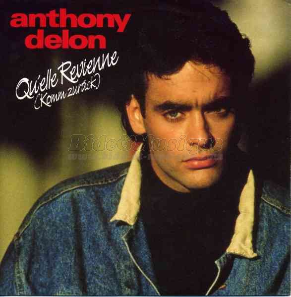 Anthony Delon - Qu'elle revienne (komm zurück)