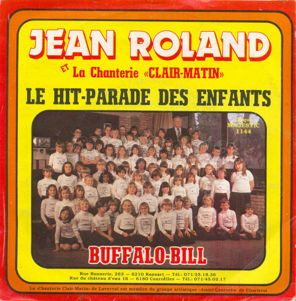 Jean Roland et la Chanterie Clair-Matin - Pot-pourri sauce bidesque