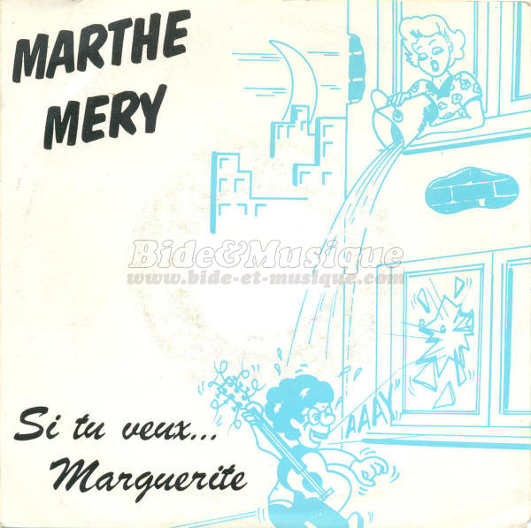 Marthe Méry - Si tu veux… Marguerite