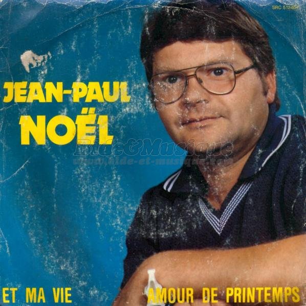 Jean-Paul Noël - Never Will Be, Les