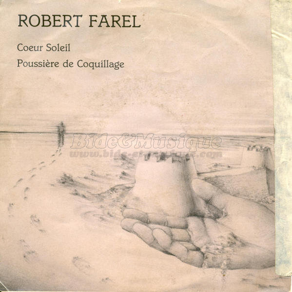 Robert Farel - Sélection de l'équipe, La