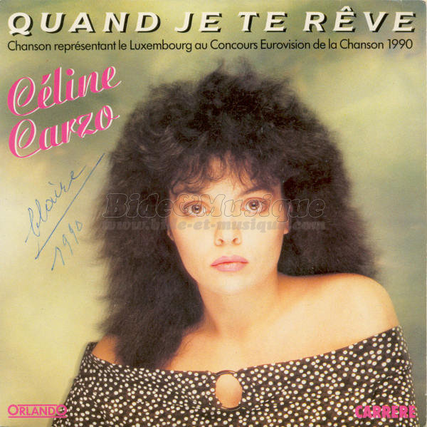 Céline Carzo - Quand je te rêve