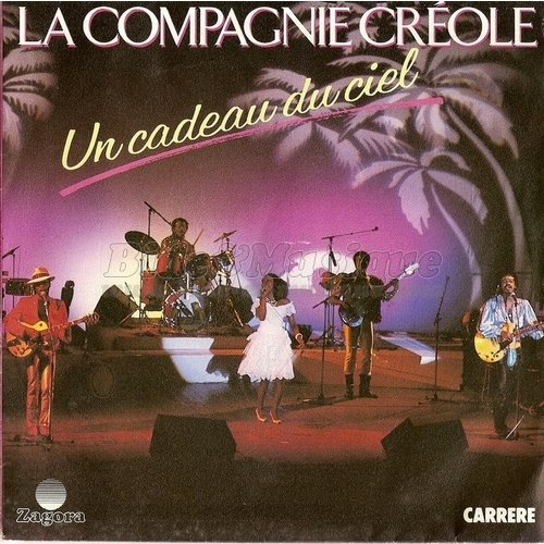 La Compagnie Créole - Un cadeau du ciel