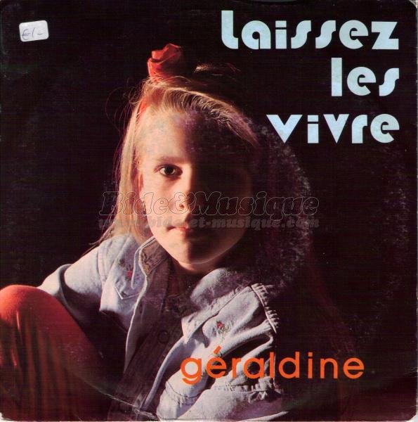 Géraldine - Laissez-les vivre