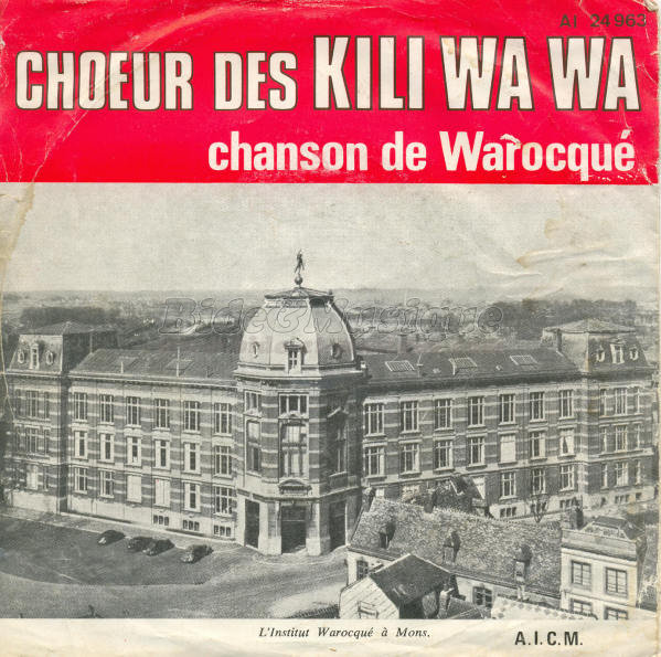 Chœur des Kili Wa Wa - Chanson de Warocqué