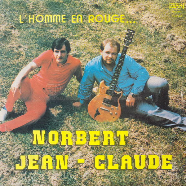Norbert et Jean Claude - �€ cause de ma nostalgie