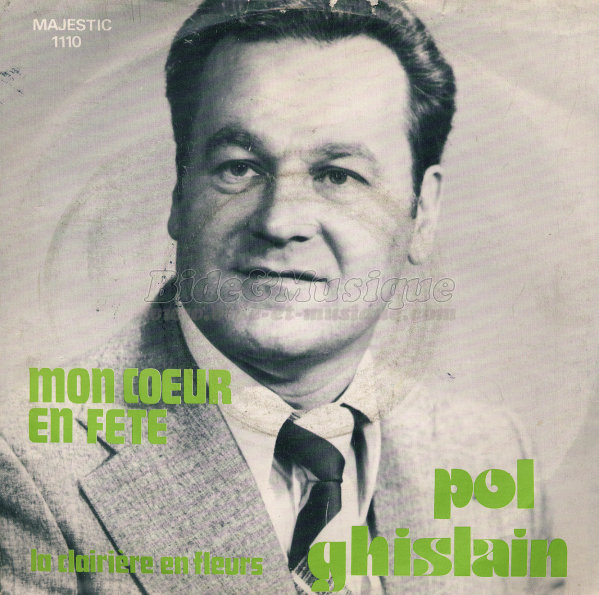 Pol Ghislain - Mon coeur est en fête