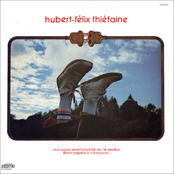 Hubert-Félix Thiéfaine - La cancoillotte