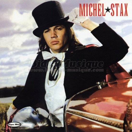 Michel Stax - Reprise surprise ! [couplée avec l'original]