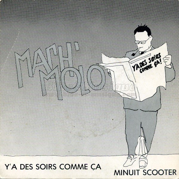 Mach' Molo - Y'a des soirs comme ça