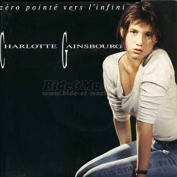 Charlotte Gainsbourg - Zéro pointé vers l'infini