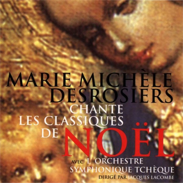 Marie-Michèle Desrosiers - C'est la belle nuit de Noël sur B&M