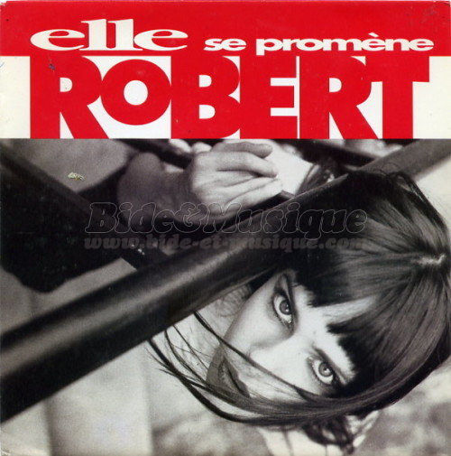 RoBert - Elle se promène