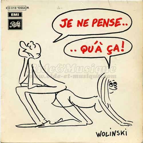 Je ne pense qu'à ça - Je ne pense qu'à ça