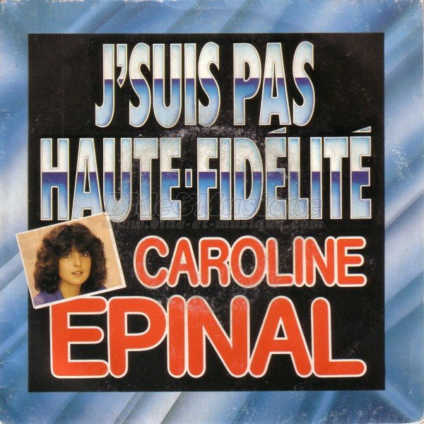 Caroline Épinal - J'suis pas haute-fidélité