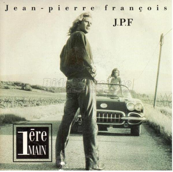 Jean-Pierre François - Première main