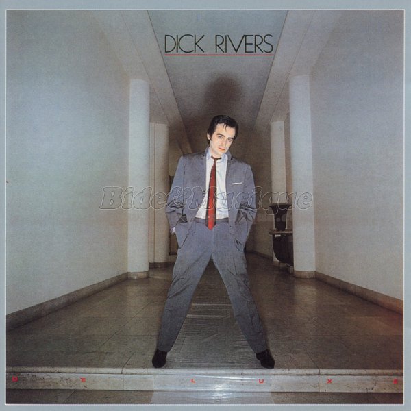 Dick Rivers - Rentrée bidesque