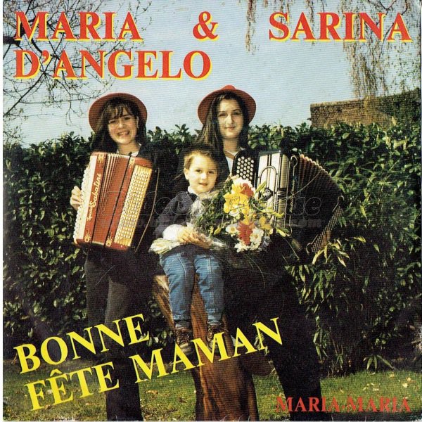 Maria et Sarina d'Angelo - Bonne fête Maman !