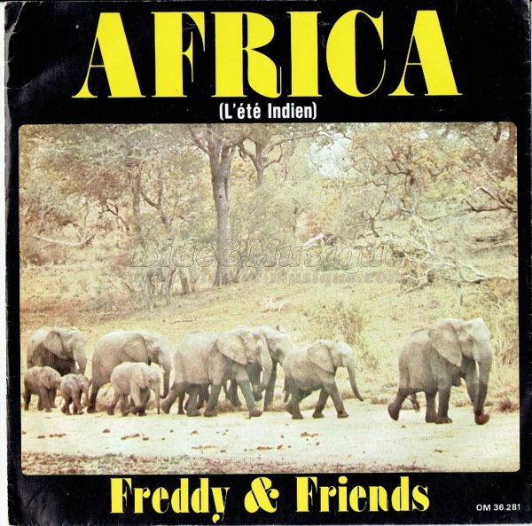 Freddy & Friends - Africa (l'été indien)