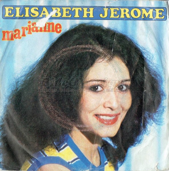 Elisabeth Jérôme - B&M chante votre prénom