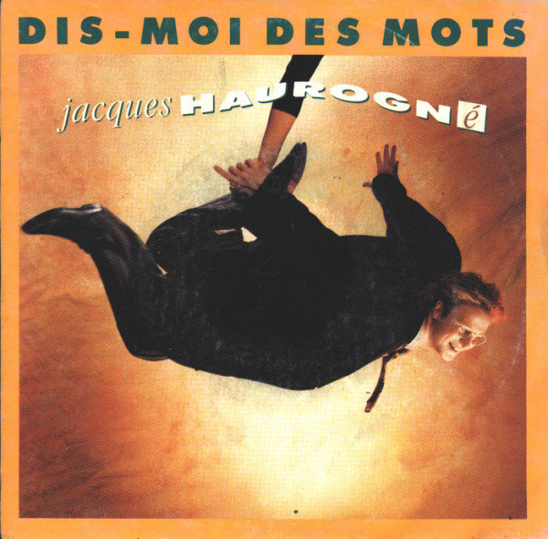 Jacques Haurogné - All thing's fout l'camp