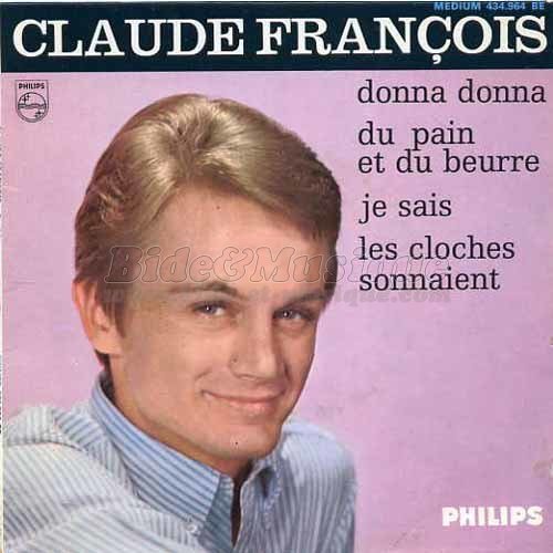 Claude François - Du pain et du beurre