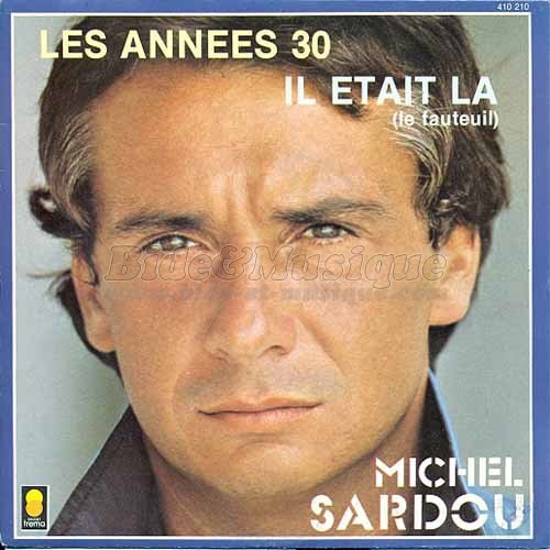 Michel Sardou - numéros 1 de B&M, Les