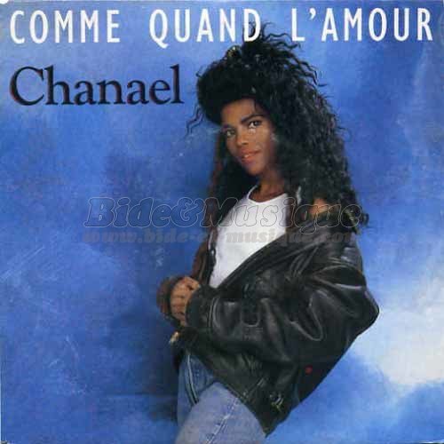 Chanaël - C'est l'heure d'emballer sur B&M