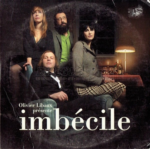 Imbécile - L'amour à la française